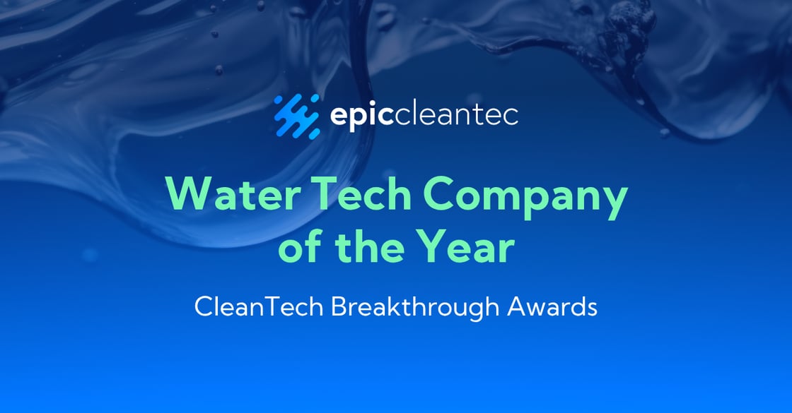 Epic Cleantec named Water Tech Company of the Year by CleanTech Breakthrough Awards
