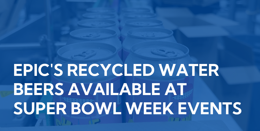 recycled water beers at super bowl